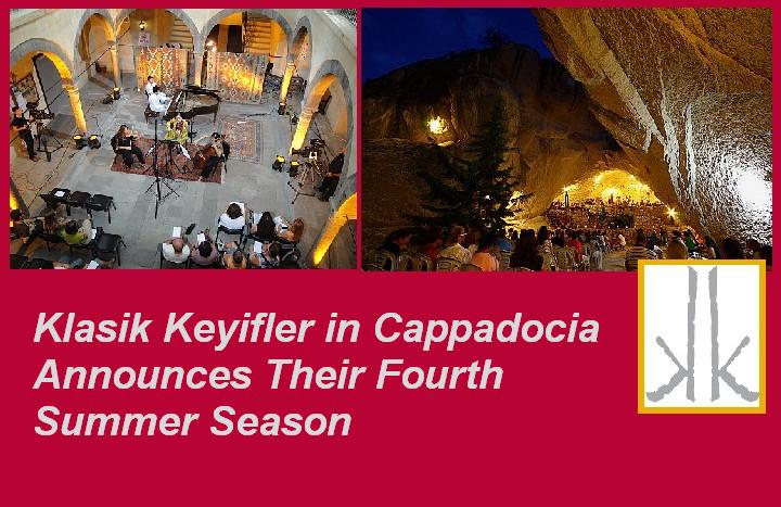 Klasik Keyifler in Cappadocia Announces Their 4th Summer Season