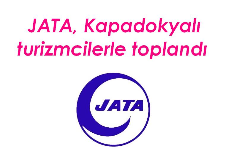 JATA, Kapadokyalı turizmcilerle toplandı