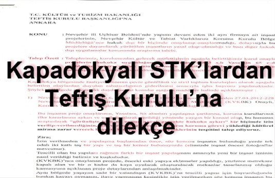 Kapadokyalı STK’lardan Teftiş Kurulu Başkanlığı’na dilekçe