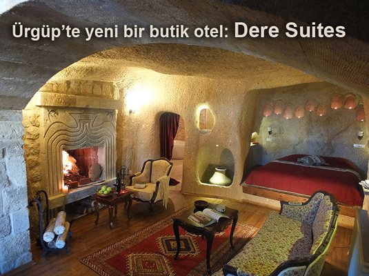 Ürgüp’te yeni bir butik otel: Dere Suites
