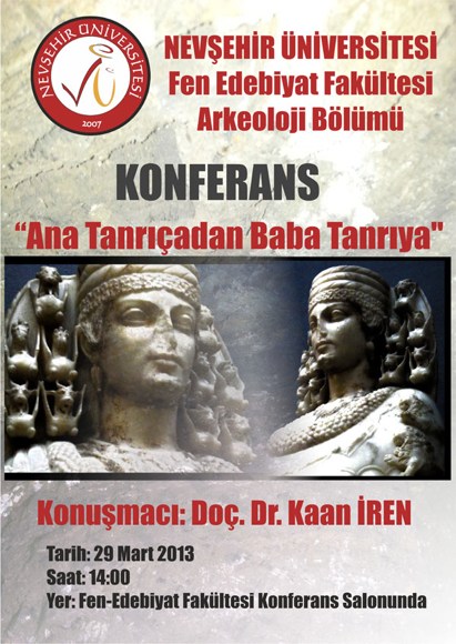 NEÜ Arkeoloji Bölümü’nden “Ana Tanrıçadan Baba Tanrıya” konferansı