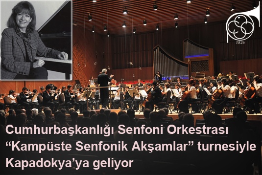 CSO, Kampüste Senfonik Akşamlar turnesiyle Kapadokyaya geliyor