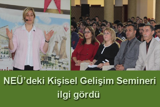 NEÜdeki Kişisel Gelişim Semineri ilgi gördü