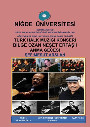 Niğde Üniversitesi Neşet Ertaş’ı Anma Gecesi düzenliyor