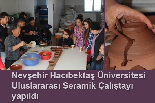 NEÜ Uluslararası Seramik Çalıştayı yapıldı