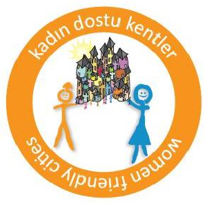 Kadın Dostu Kentler-2 Projesi 2014 yılı Hibe Programı başvuruları başladı