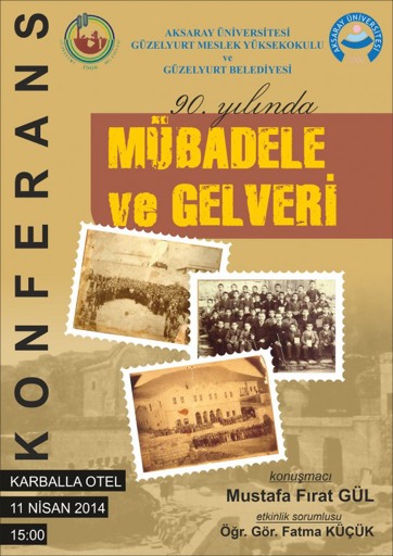 Karballa Otelde 90. Yılında Mübadele ve Gelveri konferansı