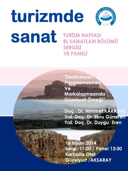 Aksaray Güzelyurtta Turizmde Sanat sergisi ve paneli yapılacak