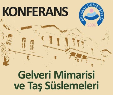 Güzelyurt MYOda Gelveri Mimarisi ve Taş Süslemeleri konferansı