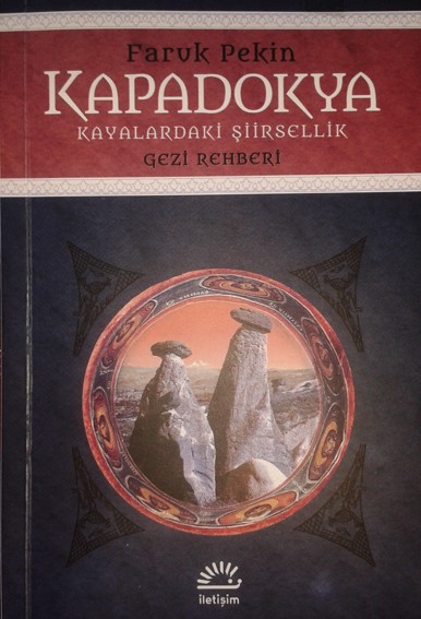 Faruk Pekin yeni bir Kapadokya kitabı yayınladı