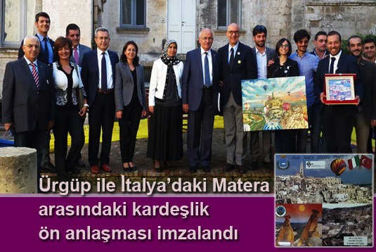 Ürgüp ile İtalyadaki Matera şehri arasındaki kardeşlik ön anlaşması imzalandı