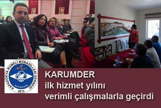 KARUMDER ilk hizmet yılını verimli çalışmalarla geçirdi