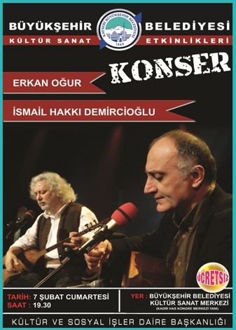 Kayseride Erkan Oğur & İsmail Hakkı Demircioğlu konseri