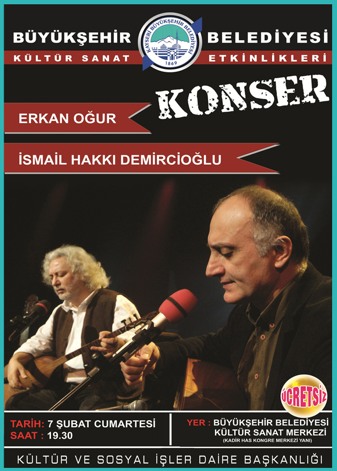 Kayseride Erkan Oğur & İsmail Hakkı Demircioğlu konseri