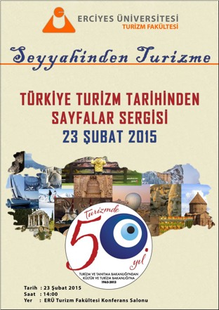 Türkiye Turizm Tarihinden Sayfalar Sergisi Erciyes Ü.nde açılacak