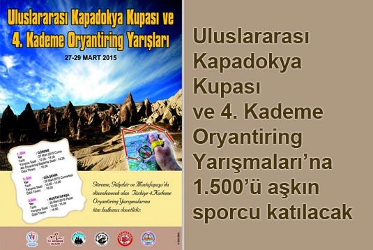 Uluslararası Kapadokya Oryantiring Yarışmalarına 1.500 sporcu katılacak