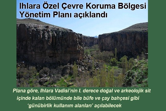 Ihlara Özel Çevre Koruma Bölgesi Yönetim Planı açıklandı