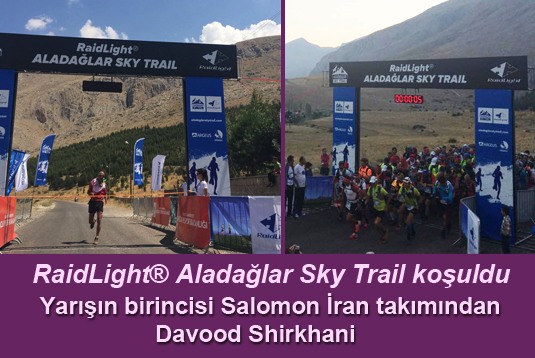 RaidLight® Aladağlar Sky Trail koşusunun birincisi Salomon İran takımından Davood Shirkhani