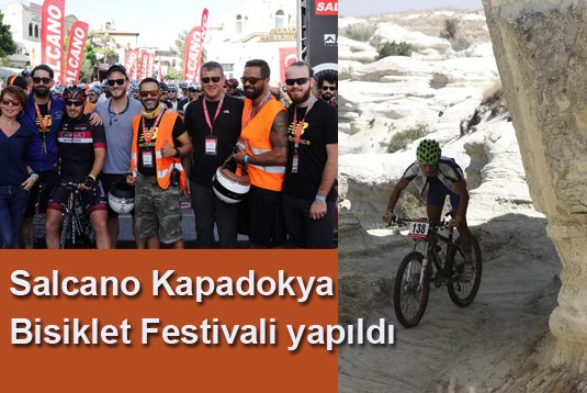 Salcano Kapadokya Bisiklet Festivali yapıldı
