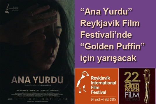  Ana Yurdu Reykjavik Film Festivalinde yarışacak