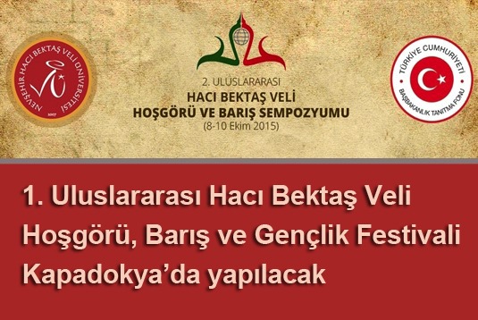 Uluslararası Hacı Bektaş Veli Hoşgörü, Barış ve Gençlik Festivali başlıyor