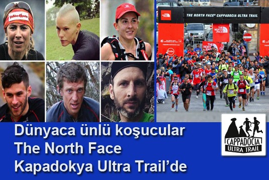Dünyaca ünlü koşucular The North Face Kapadokya Ultra Trailde