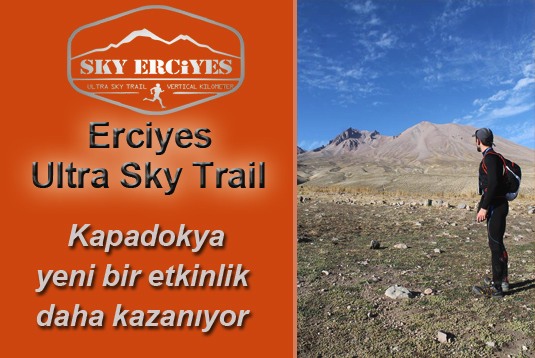 Kapadokya yeni bir etkinlik daha kazanıyor: Erciyes Ultra Sky Trail