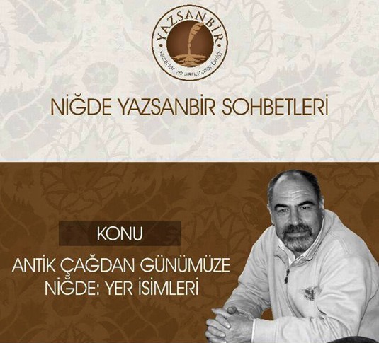 Emin Selamoğlundan Antik Çağdan Günümüze Niğde: Yer İsimleri sunumu