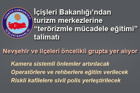 İçişleri Bakanlığından turizm merkezlerine terörizmle mücadele eğitimi talimatı