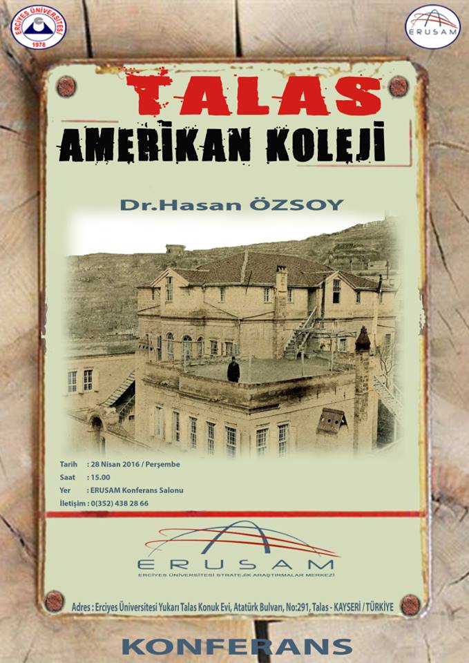 Talastaki ERUSAMda Talas Amerikan Koleji konferansı