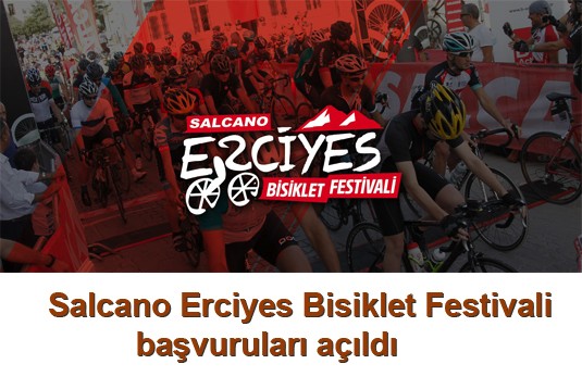 Salcano Erciyes Bisiklet Festivali başvuruları açıldı