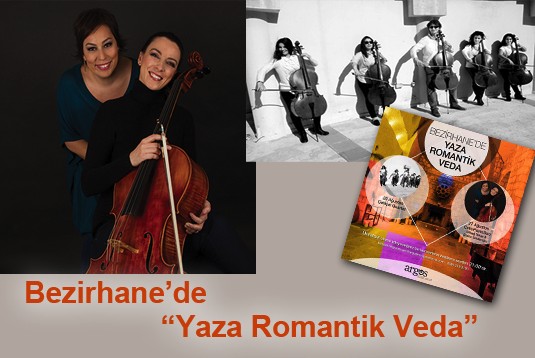 Bezirhane’de “Yaza Romantik Veda”