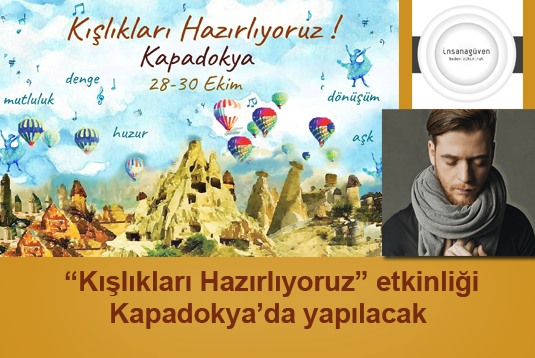 Kışlıkları Hazırlıyoruz etkinliği Kapadokyada yapılacak